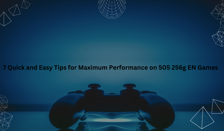 7 must know tips for maximizing your 505 256g en games zip experience